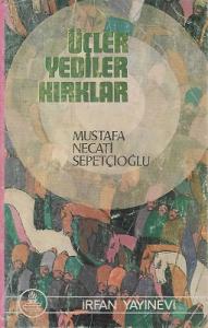 Üçler Yediler Kırklar Üçler Yediler Kırklar
