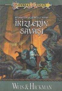 İkizlerin Savaşı - Ejderha Mızrağı - 2. Kitap
