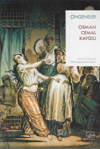 Çingeneler - Günümüz Türkçesiyle Türk Edebiyatı Klasikleri