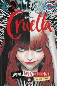 Disney Manga Cruella - Siyah Beyaz ve Kırmızı - İkinci El Kitap Disney Manga Cruella - Siyah Beyaz ve Kırmızı - İkinci El Kitap