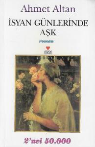 İsyan Günlerinde Aşk İsyan Günlerinde Aşk