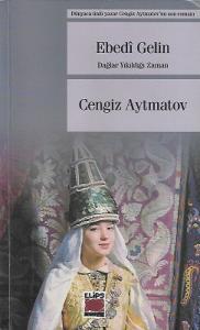 Ebedi Gelin - Dağlar Yıkıldığı Zaman Ebedi Gelin - Dağlar Yıkıldığı Zaman