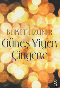 Güneş Yiyen Çingene
