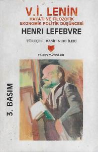 V. İ. Lenin Hayatı ve Filozofik Ekonomik Politik Düşüncesi