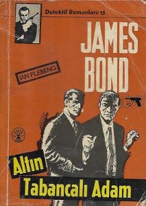 Altın Tabancalı Adam - 007 - 1. Baskı Şubat 1966