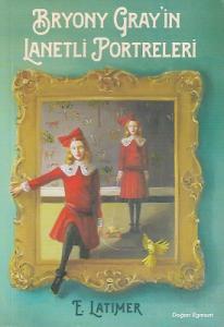 Bryony Gray'in Lanetli Portreleri Bryony Gray'in Lanetli Portreleri