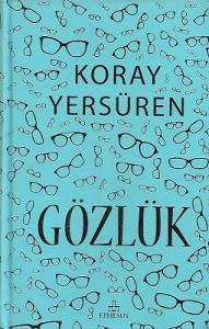 Gözlük - Ciltli Kitap Gözlük - Ciltli Kitap