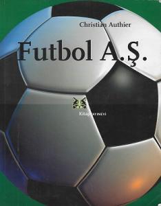 Futbol A.Ş Futbol A.Ş