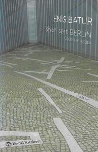 Siyah Sert Berlin (Üçgenler Kitabı) Siyah Sert Berlin (Üçgenler Kitabı)