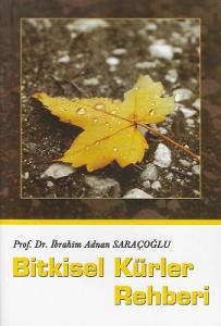 Bitkisel Kürler Rehberi