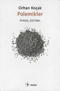 Polemikler - Siyasal Kültürel