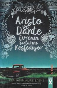Aristo ve Dante Evrenin Sırlarını Keşfediyor Aristo ve Dante Evrenin Sırlarını Keşfediyor