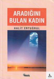 Aradığını Bulan Kadın Aradığını Bulan Kadın