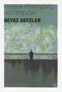 Beyaz Geceler Beyaz Geceler