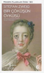 Bir Çöküşün Öyküsü Bir Çöküşün Öyküsü