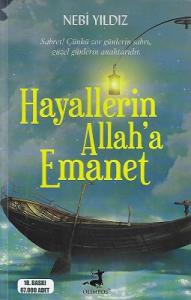 Hayallerin Allah'a Emanet Hayallerin Allah'a Emanet