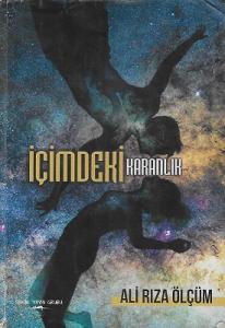 İçimdeki Karanlık İçimdeki Karanlık