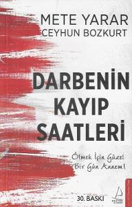 Darbenin Kayıp Saatleri Ölmek İçin Güzel Bir Gün Annem!