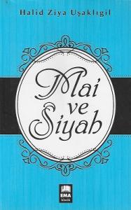 Mai ve Siyah Mai ve Siyah