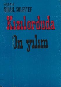 Kızılorduda On Yılım