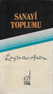 Sanayi Toplumu Sanayi Toplumu
