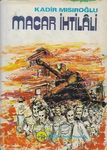 Macar İhtilali - 1972 Yılı Basımı Ciltli Kitap Macar İhtilali - 1972 Yılı Basımı Ciltli Kitap
