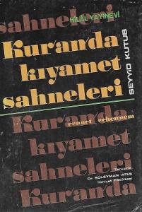 Kur'an'da Kıuyamet Sahneleri Kur'an'da Kıuyamet Sahneleri