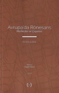 Avrupa'da Rönesans (Merkezler ve Çeperler) Avrupa'da Rönesans (Merkezler ve Çeperler)