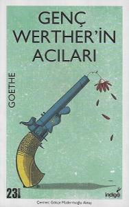 Genç Werther'in Acıları Genç Werther'in Acıları