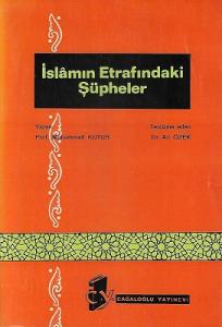 İslamın Etrafındaki Şüpheler İslamın Etrafındaki Şüpheler