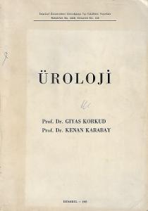 Üroloji - Ürogenital Sistemin Klinik Anatomi ve Fizyolojisi