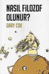 Nasıl Filozof Olunur? Nasıl Filozof Olunur?