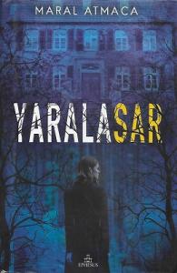 Yaralasar - Ciltli Kitap Yaralasar - Ciltli Kitap