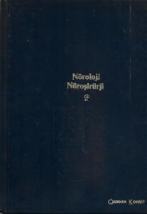 Nöroloji - Nöroşirürji 1987 Baskı Ciltli Kitap Nöroloji - Nöroşirürji 1987 Baskı Ciltli Kitap