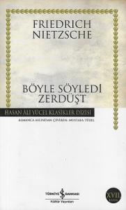 Böyle Söyledi Zerdüşt - Hasan Ali Yücel Klasikleri