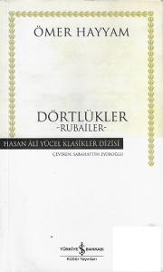Dörtlükler Rubailer - Hasan Ali Yücel Klasikleri