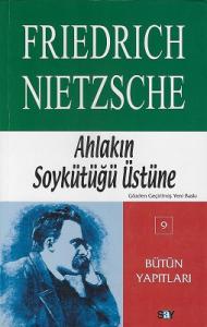 Ahlakın Soykütüğü Üstüne Ahlakın Soykütüğü Üstüne