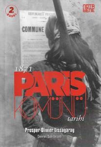 1871 Paris Komünü Tarihi 1871 Paris Komünü Tarihi