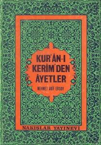 Kur'an-ı Kerim'den Ayetler 1976 Baskı Mehmet Akif Ersoy Kur'an-ı Kerim'den Ayetler 1976 Baskı Mehmet Akif Ersoy