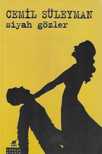 Siyah Gözler Siyah Gözler