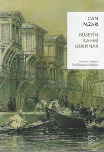 Can Pazarı - Günümüz Türkçesiyle Türk Edebiyatı Klasikleri Can Pazarı - Günümüz Türkçesiyle Türk Edebiyatı Klasikleri