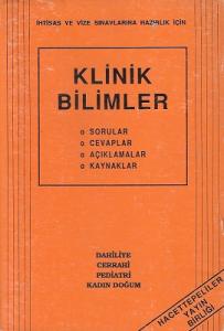 Klinik Bilimler Sorular Cevaplar Açıklamalar Kaynaklar Dahiliye Cerrahi Pediatri Kadın Doğum İhtisas ve Vize Sınavlarına Hazırlık İçin Klinik Bilimler Sorular Cevaplar Açıklamalar Kaynaklar Dahiliye Cerrahi Pediatri Kadın Doğum İhtisas ve Vize Sınavlarına Hazırlık İçin