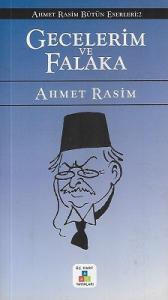 Gecelerim ve Falaka / Ahmet Rasim Bütün Eserleri 2