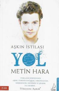 Aşkın İstilası Yol