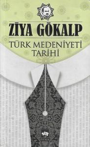 Türk Medeniyeti Tarihi Türk Medeniyeti Tarihi