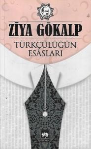 Türkçülüğün Esasları - İkinci El Kitap Türkçülüğün Esasları - İkinci El Kitap