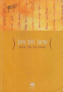 Türk Dili Tarihi Türk Dili Tarihi