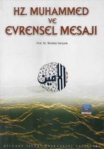 Hz. Muhammed ve Evrensel Mesajı