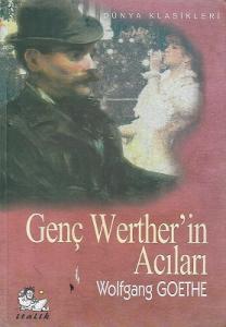 Genç Werther'in Acıları Genç Werther'in Acıları