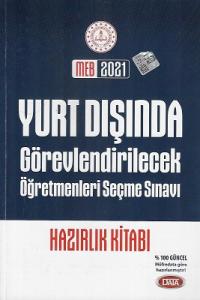 Yurt Dışında Görevlendirilecek Öğretmenleri Seçme Sınavı Hazırlık Kitabı Data Yayınları 2021 Meb